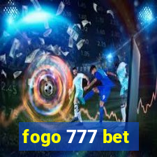 fogo 777 bet